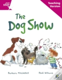 Capa do artigo Rigby Star Guided Reading Pink Level: The Dog Show Teaching Version