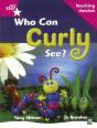 Rigby Star Guided Reading Pink Level: Who Can Curly See? Teaching Version - Preview