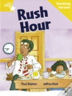 Capa do artigo Rigby Star Guided Reading Yellow Level: Rush Hour Teaching Version
