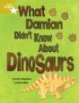 Rigby Star Independent Gold Reader 3: What Damian Didn'T Know About Dinosaurs - Preview