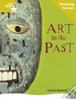 Capa do artigo Rigby Star Non-Fiction Guided Reading Gold Level: Art In The Past Teaching Version