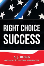 Right Choice Success - Preview