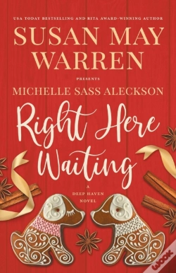 Capa do artigo Right Here Waiting: A Deep Haven Novel