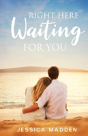 Right Here Waiting For You - Preview