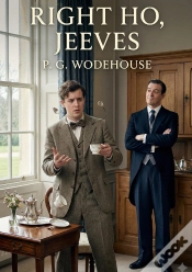Capa do artigo Right Ho Jeeves - By P G Wodehouse