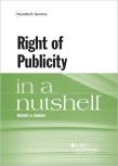 Right Of Publicity In A Nutshell