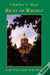 Capa do artigo Right Or Wrong? Â€“ Forty Years Inside Notre Dame