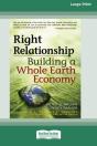 Right Relationship (16pt Large Print Edition) - Preview