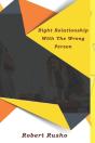 Right Relationship With The Wrong Person - Preview
