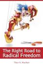 Right Road To Radical Freedom - Preview