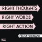 Right Thoughts, Right Words, Right Action - CD - Preview