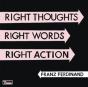 Right Thoughts, Right Words, Right Action - CD - Preview