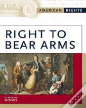 Right To Bear Arms