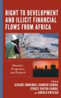 Right To Development And Illicit Financial Flows From Africa - Preview