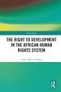 Right To Development In The African Human Rights System - Preview
