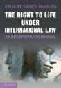 Right To Life Under International Law - Preview