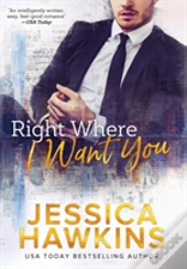 Right Where I Want You