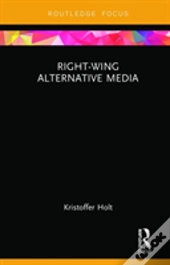 Right-Wing Alternative Media