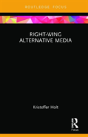 Right-Wing Alternative Media - Preview