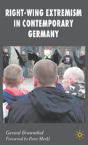 Right-Wing Extremism In Contemporary Germany - Preview