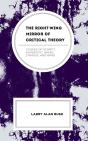 Right-Wing Mirror Of Critical Theory - Preview