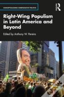 Right-Wing Populism In Latin America And Beyond