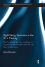 Right-Wing Terrorism In The 21st Century - Preview