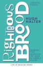 Righteous Brood - Preview
