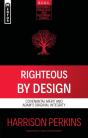 Righteous By Design - Preview