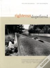 Righteous Dopefiend