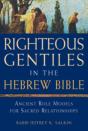 Righteous Gentiles In The Hebrew Bible - Preview