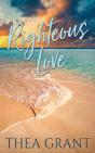 Righteous Love - Preview