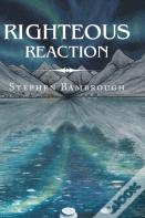Righteous Reaction