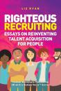 Righteous Recruiting - Preview