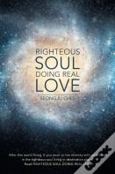 Righteous Soul Doing Real Love