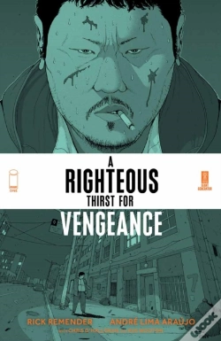 Capa do artigo Righteous Thirst For Vengeance Vol. 1