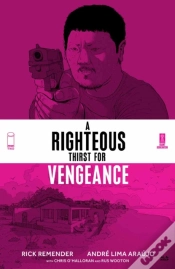 Capa do artigo Righteous Thirst For Vengeance Vol. 2