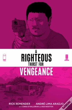 Capa do artigo Righteous Thirst For Vengeance Vol. 2