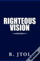 Righteous Vision