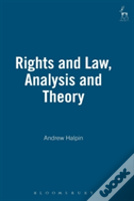 Rights And Law, Analysis And Theory