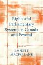 Rights And Parliamentary Systems In Canada And Beyond - Preview