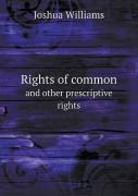 Rights Of Common And Other Prescriptive Rights