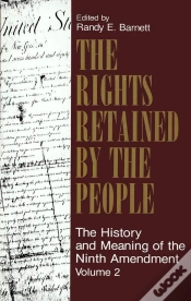 Capa do artigo Rights Retained By The People: The Ninth Amendment And Constitutional Interpretation