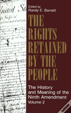 Capa do artigo Rights Retained By The People: The Ninth Amendment And Constitutional Interpretation