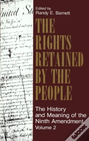 Capa do artigo Rights Retained By The People: The Ninth Amendment And Constitutional Interpretation