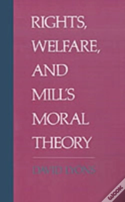 Capa do artigo Rights, Welfare, And Mill'S Moral Theory
