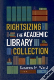 Capa do artigo Rightsizing The Academic Library Collection