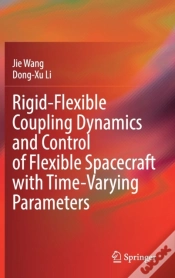 Capa do artigo Rigid-Flexible Coupling Dynamics And Control Of Flexible Spacecraft With Time-Varying Parameters