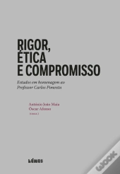 Rigor, Ética e Compromisso
