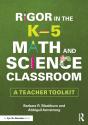 Rigor In The Kâ€“5 Math And Science Classroom - Preview